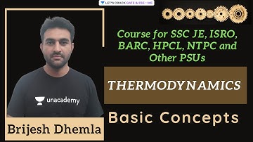 Basic Concepts of Thermodynamics | Course for SSC JE, ISRO, BARC, HPCL, NTPC and Other PSUs