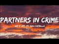 Set It Off, Ft. Ash Costello-Partners In Crime (Lyrics Video)