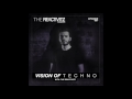 Vision Of Techno 007 with The Reactivitz