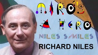 MIRO&#39;S a HERO  Richard Niles Niles Smiles Official Video