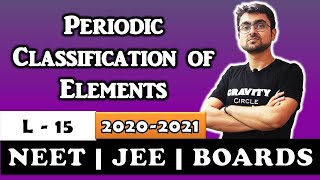 Periodic Classification of Elements || Electron Gain Enthalpy || L-15 || NEET || JEE || BOARDS