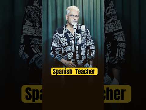 Spanish Teacher #comedy #standupcomedy #funny #punjabi #spanish | Manish Tyagi