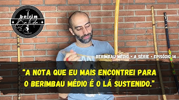🎥 14 | Berimbau Médio: A série #berimbau #capoeira #berimbatida