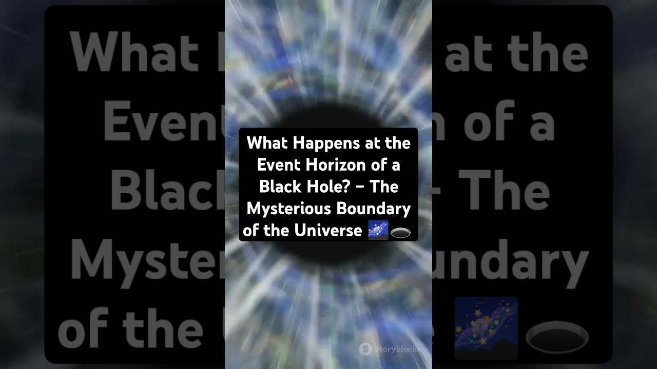 What Happens at the Event Horizon of a Black Hole? – The Mysterious Boundary of the Universe 🌌🕳️