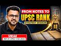 How Vikas Scored AIR 27 in UPSC CSE 2025 Using Smart Notes | Smart Notes That Changed Everything