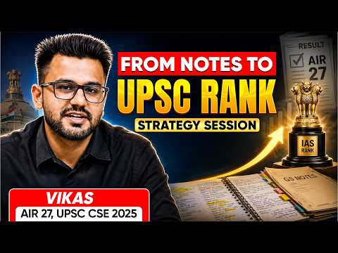 How Vikas Scored AIR 27 in UPSC CSE 2025 Using Smart Notes |  Smart Notes That Changed Everything