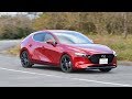 【マツダ MAZDA3 試乗レポート】ついに登場！マツダの新エンジン「SKYACTIV-X」を体感せよ！