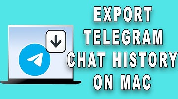 How to export your Telegram chat history on Mac