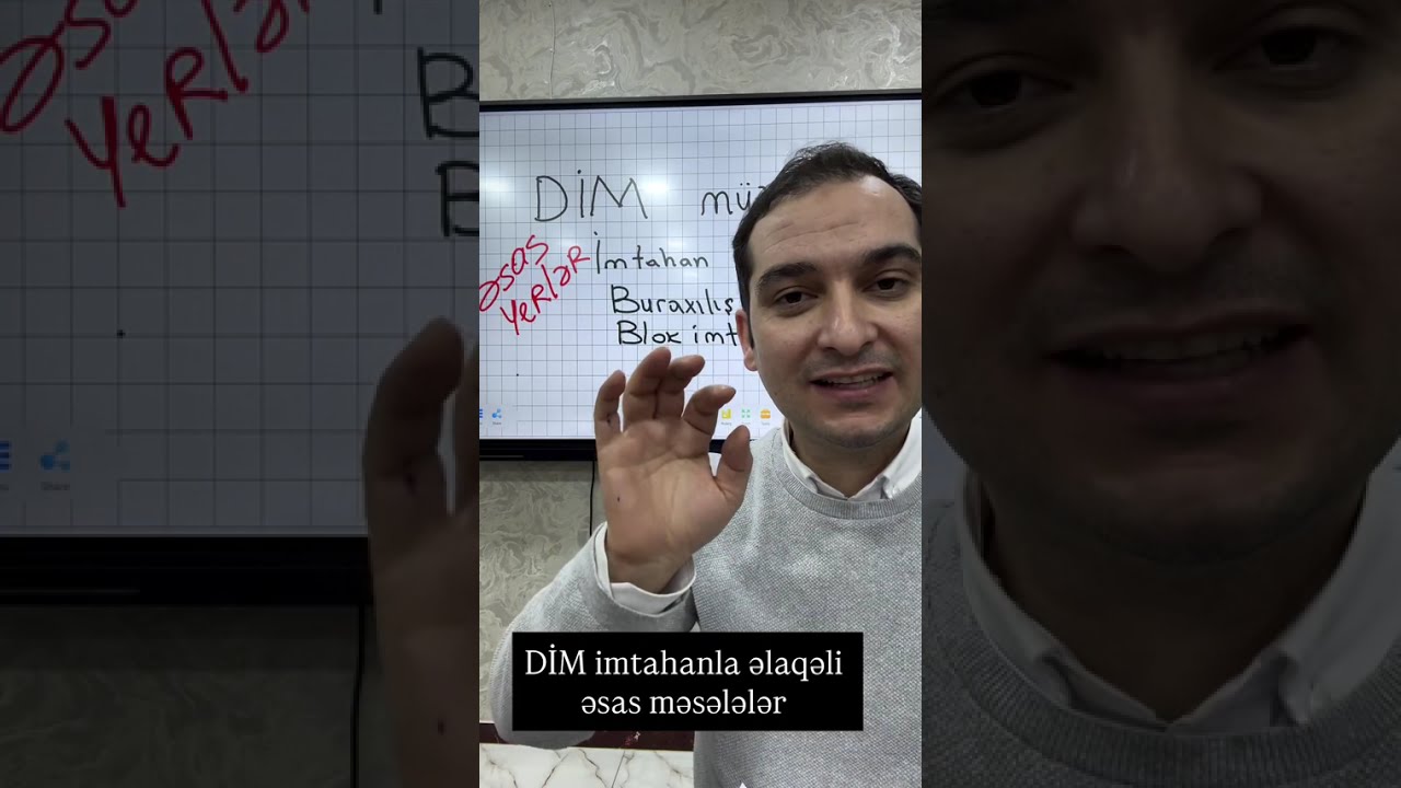 DİM müzakirə - imtahan proqramı, buraxılış və blok imtahanı - Məleykə Abbaszadə əsas yerlər 2026