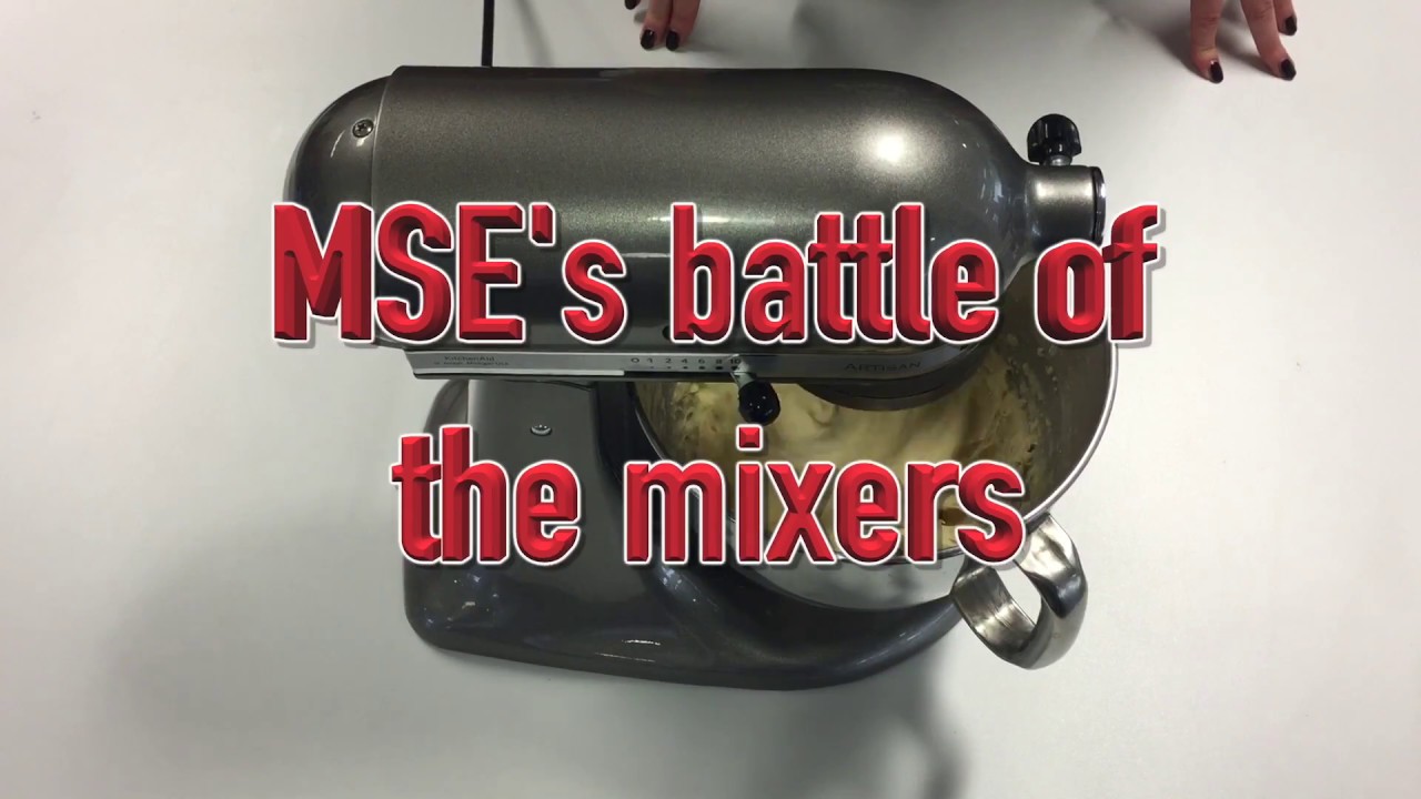 MSE’s battle of the mixers which cake mixer will rise to the top in