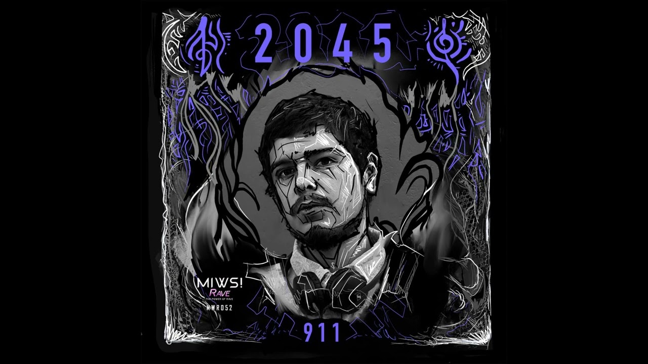 Watch 911 - 2045 (Original Mix) @2045 @MIWS! RAVE on YouTube Watch 911 - 2045 (Original Mix) @2045 @MIWS! RAVE on YouTube
