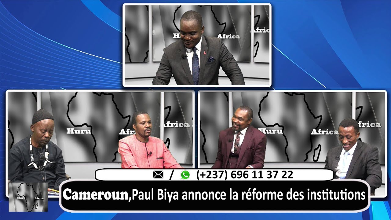 CAMEROUN : PAUL BIYA ANNONCE LA REFORME DES INSTITUTIONS - HURU AFRICA ...