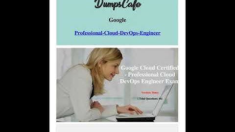 DumpsCafe Google-Professional-Cloud-DevOps-Engineer Exam Dumps Free Demo