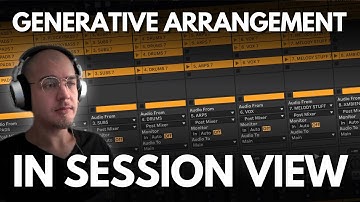 Generative Arrangement in Ableton