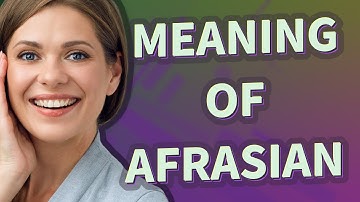 Afrasian | meaning of Afrasian