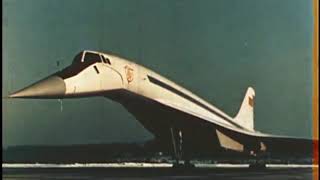 The Tupolev Tu-144 - The supersonic airliner