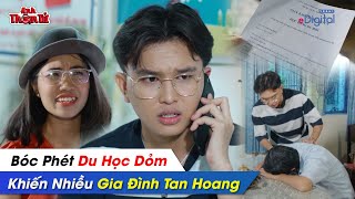 Phá Án #106 - Bốc Phét DU HỌC DỎM, Nhiều GIA ĐÌNH TAN HOANG | Anh Thám Tử @VinhTran94