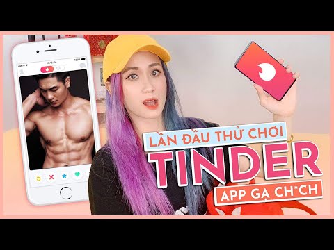 LẦN ĐẦU THỬ TINDER "APP GẠ CH*CH"? | HƯƠNG WITCH