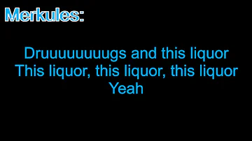 Merkules - Drugs and Liquor Lyrics