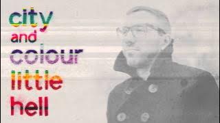 City and Colour - O'Sister (Official Audio)