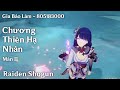 GENSHIN 2.5 | Chương Thiên Hạ Nhân (Raiden Shogun) - Màn 2 : Giấc Mộng Thoáng Qua