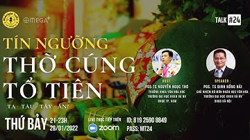 Midnight Talks 24 | Tín ngưỡng thờ cúng tổ tiên - Từ đâu mà có?