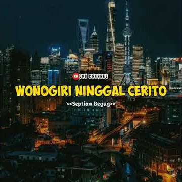 Story wa lagu Wonogiri Ninggal Cerito
