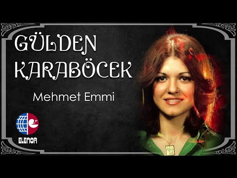 Gülden Karaböcek - Mehmet Emmi