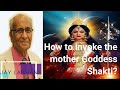 how to invoke Ma Shakti ? Jay Lakhani | Hindu Academy |