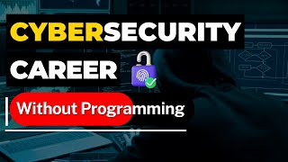 [Hindi] Cybersecurity Career without Programming or Experience | Cybersecurity Roadmap 2023