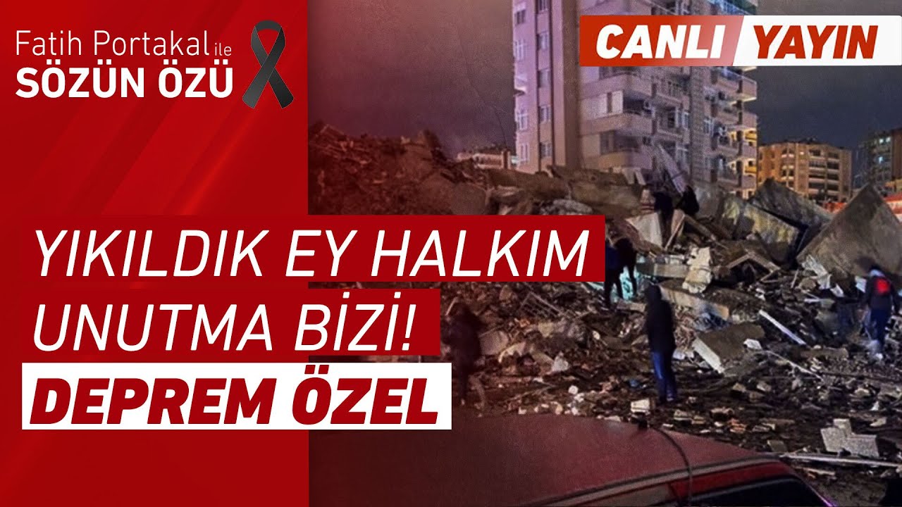 YIKILDIK EY HALKIM UNUTMA BİZİ! DEPREM ÖZEL CANLI YAYIN