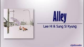 Lee Hi & Sung Si Kyung – Alley (골목길) [Rom|Eng Lyric]