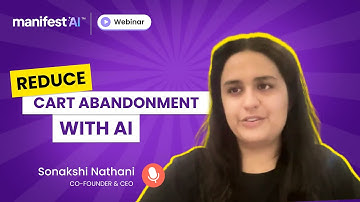 The Best Shopify App to Reduce Cart Abandonment | Manifest AI |