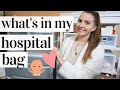 WHAT'S IN MY HOSPITAL BAG FOR LABOR AND DELIVERY 2019 | SECOND TIME MOM