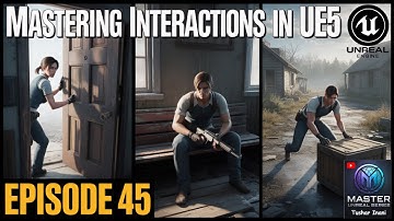 UE5 AAA Interaction System – Open Doors, Sit, Push | Game Dev Ready! | Ep. 45
