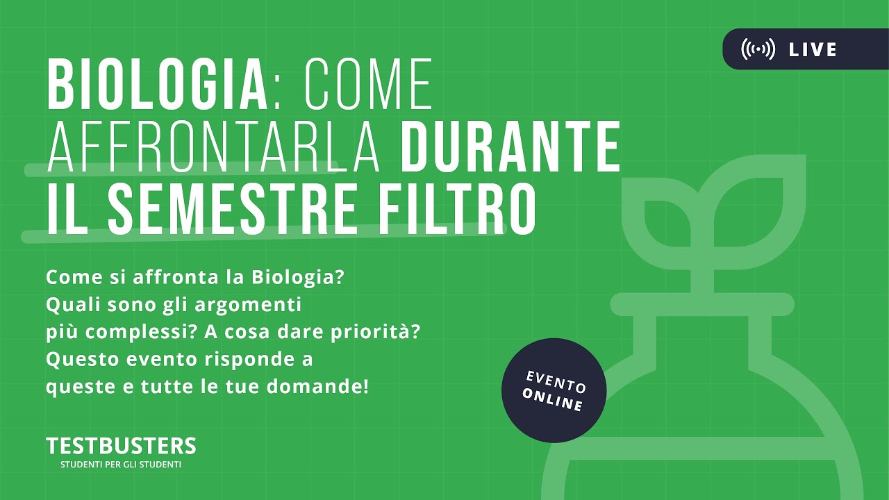 Biologia - Come affrontarla durante il Semestre Filtro