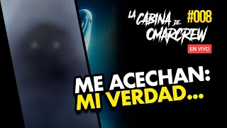 LA CABINA PARANORMAL DE OMARCREW #008