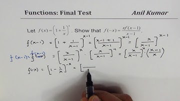 f(x) = (x + 1/x)^x Show that f(-x) = xf(x-1)/(x-1) relation between the functions