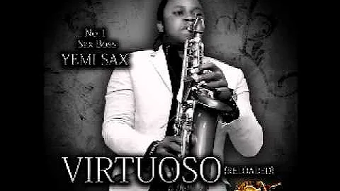 Yemi Sax - Oyoyo (Original By J-Martins)