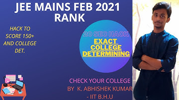 COLLEGE PREDICTION | JEE RESULT feb | RANK CALCULATOR | JEE MAINS 2021 | improve score
