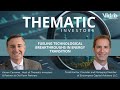 Thematic Investors: Fueling Technological Breakthroughs in Energy Transition