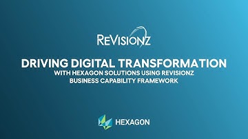 Driving Digital Transformation using the ReVisionz Business Capability Framework