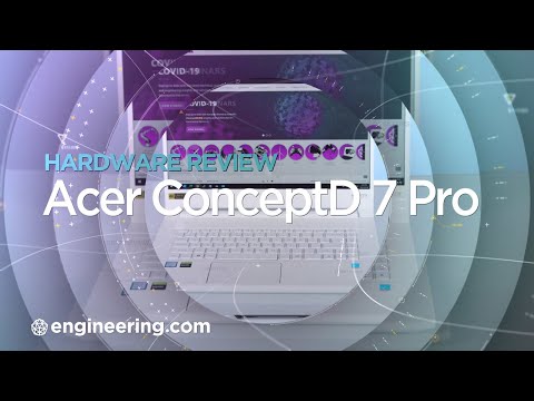 The Acer ConceptD 7 Pro: Can Engineers Use a Laptop for Creatives?