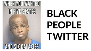r/BlackPeopleTwitter - Top Posts of the Day!