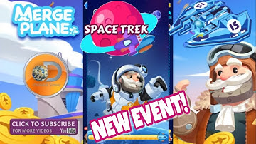 Merge Plane | Space Trek - New Event! | Unlocking Plane No.15 Max Level