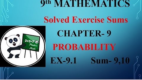 SAMACHEER 9th Std MATHS|| CH-9 || PROBABILITY|| EX:9.1 SUM-9,10|| (T.N)2021||In Tamil ||NEW SYLLABUS