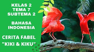 Kata Sapaan Dalam Cerita Fabel Kiki Dan Kiku Kelas 2 Tema 7 Subtema 1 Bahasa Indonesia  Kata Sapaan Dalam Cerita Fabel Kiki Dan Kiku Kelas 2 Tema 7 Subtema 1 Bahasa Indonesia