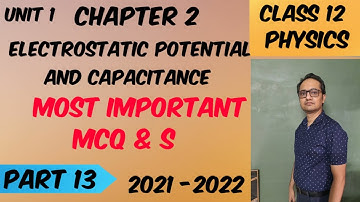 mcq on chapter 2 electrostatic potential & capacitance class 12 physics part 13 #mcq#electrostatics