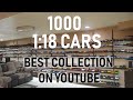 1:18 Diecast Model Car Collection & Man Cave 1000 CARS! BEST ON YOUTUBE