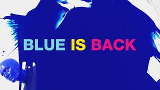 Blue is Back | Blue Man Group